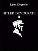 Hitler démocrate, vol. II