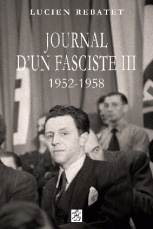 Mémoires d'un Fasciste III