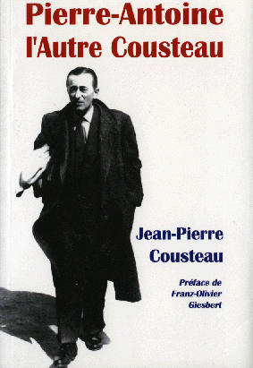 Pierre-Antoine, l'Autre Cousteau